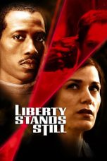 Nonton Liberty Stands Still (2002) Sub Indo