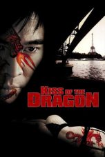 Nonton Kiss of the Dragon (2001) Sub Indo