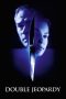 Nonton Double Jeopardy (1999) Sub Indo