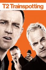 Nonton Film T2 Trainspotting (2017) Sub Indo