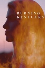 Nonton Burning Kentucky (2019) Sub Indo