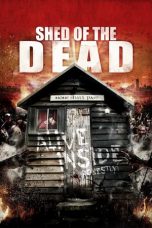 Nonton Shed of the Dead (2019) Sub Indo