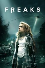 Nonton Freaks (2018) Sub Indo