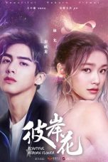 Nonton Serial Mandarin Beautiful Reborn Flower (2020) Sub Indo