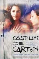 Nonton Film Castillos de Carton (2009) Sub Indo