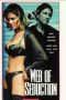 Nonton Film Web of Seduction (1999) Sub Indo