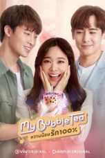 Nonton Drama Thailand My Bubble Tea (2020) Sub Indo