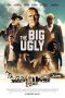 The Big Ugly (2020)