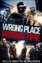 Nonton Wrong Place, Wrong Time (2021) Sub Indo