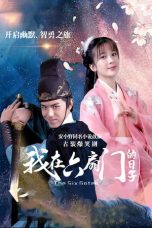 Nonton Drama China The Six Gates (2020) Sub Indo Sobatkeren 21