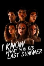 Nonton Serial Barat I Know What You Did Last Summer (2021) Sub Indo