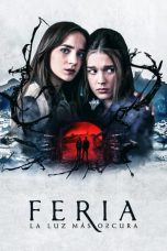 Nonton Serial Barat Feria: The Darkest Light (2022) Sub Indo