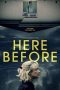 Nonton Film Here Before (2022) Sub Indo Download Here Before (2022) Online Free dengan Subtitle Indonesia Sobatkeren21