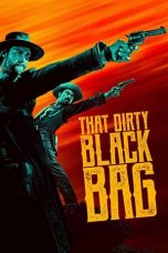 Nonton Serial Barat That Dirty Black Bag (2022) Sub Indo