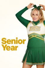 Nonton Film Senior Year (2022) Sub Indo