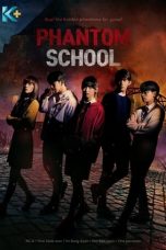 Nonton Drama Korea Phantom School (2022) Sub Indo