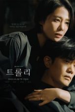 Nonton Drama Korea Trolley (2022) Sub Indo