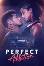 Nonton Perfect Addiction (2023) Sub Indo