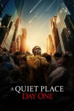 Nonton Film A Quiet Place: Day One (2024) Sub Indo