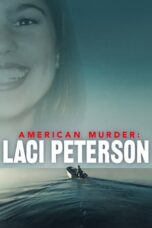 American Murder: Laci Peterson (2024) Sub Indo